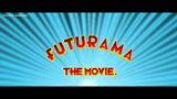 futurama the movie by vickram101